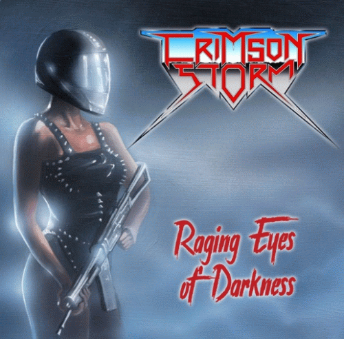 Crimson Storm : Raging Eyes of Darkness